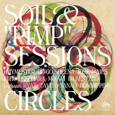 Illustration for article titled Nach's Music Review: SOIL&PIMP"SESSIONS" - CIRCLES